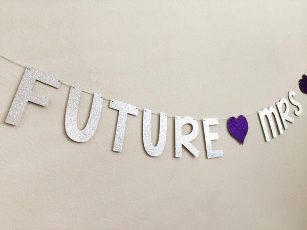 Future Mrs Banner, Custom Future Mrs Banner