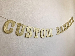 Custom Glitter Banner, AT