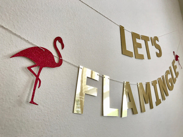 Let's Flamingle Banner, Let's Flamingo Banner