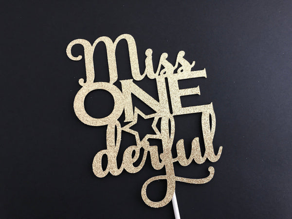 Miss ONEderful Cake Topper, Miss One Derful, First Birthday Cake Topper