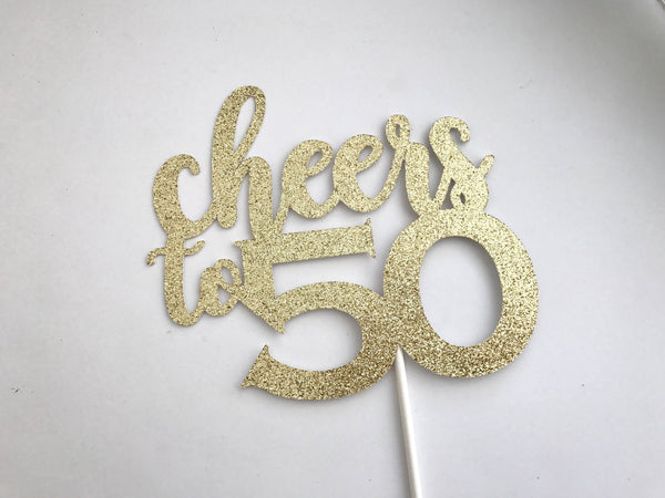 Cheers to 50 Cake topper, 50 Years Cake Topper, 50 Years Cupcake Toppers