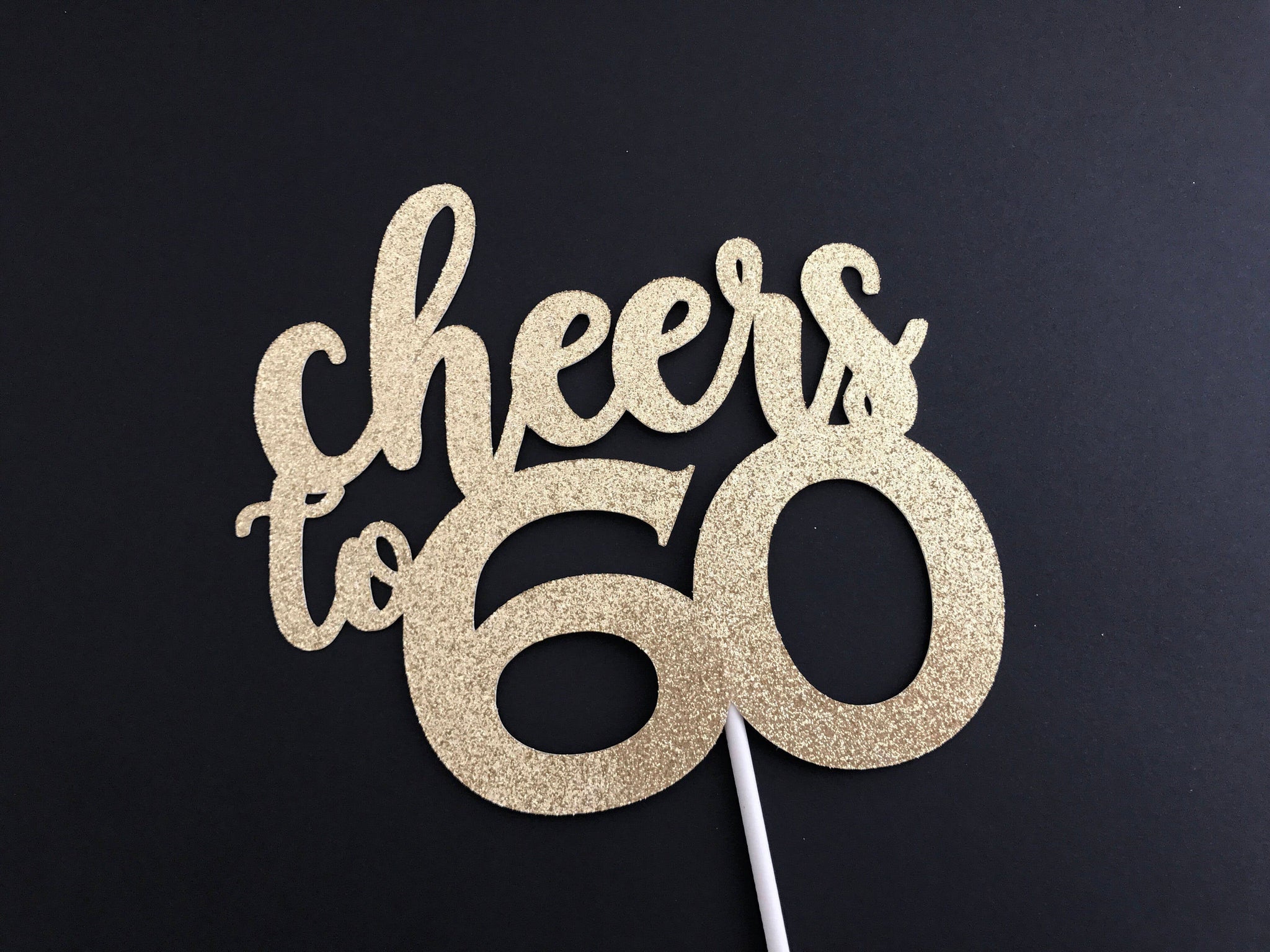 Cheers to 60 Cake Topper, 60 Years Cake Toppers, Cupcake Toppers