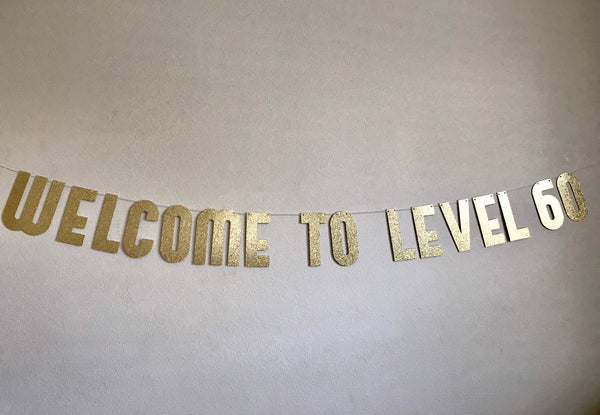 Welcome to Level (any age/number) Banner, Birthday Banner, Anniversary Banner