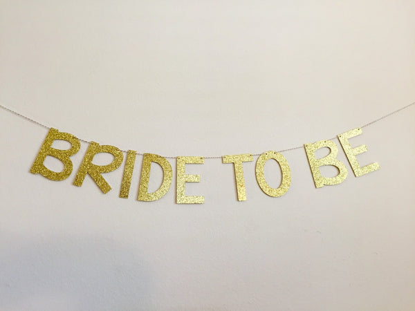 Bride to Be Banner, Bridale Shower Banner